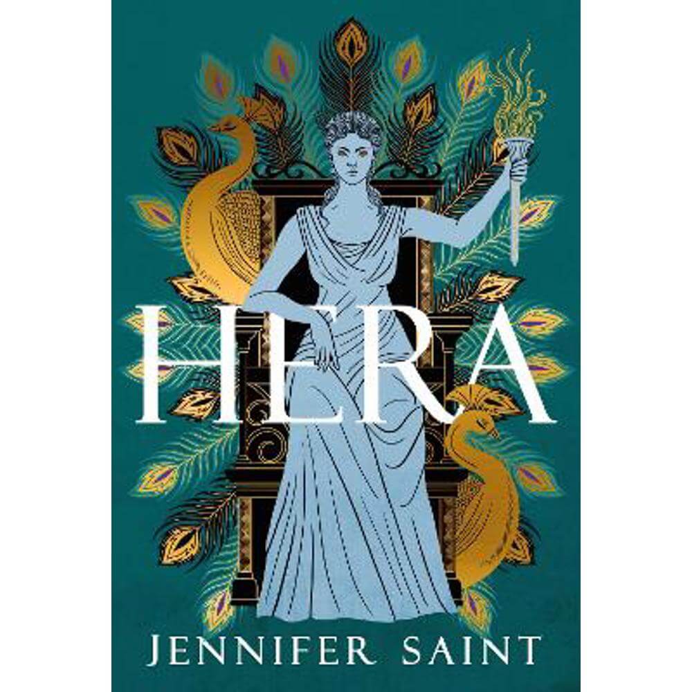 Hera: Bow down to the Queen of Mount Olympus (Hardback) - Jennifer Saint